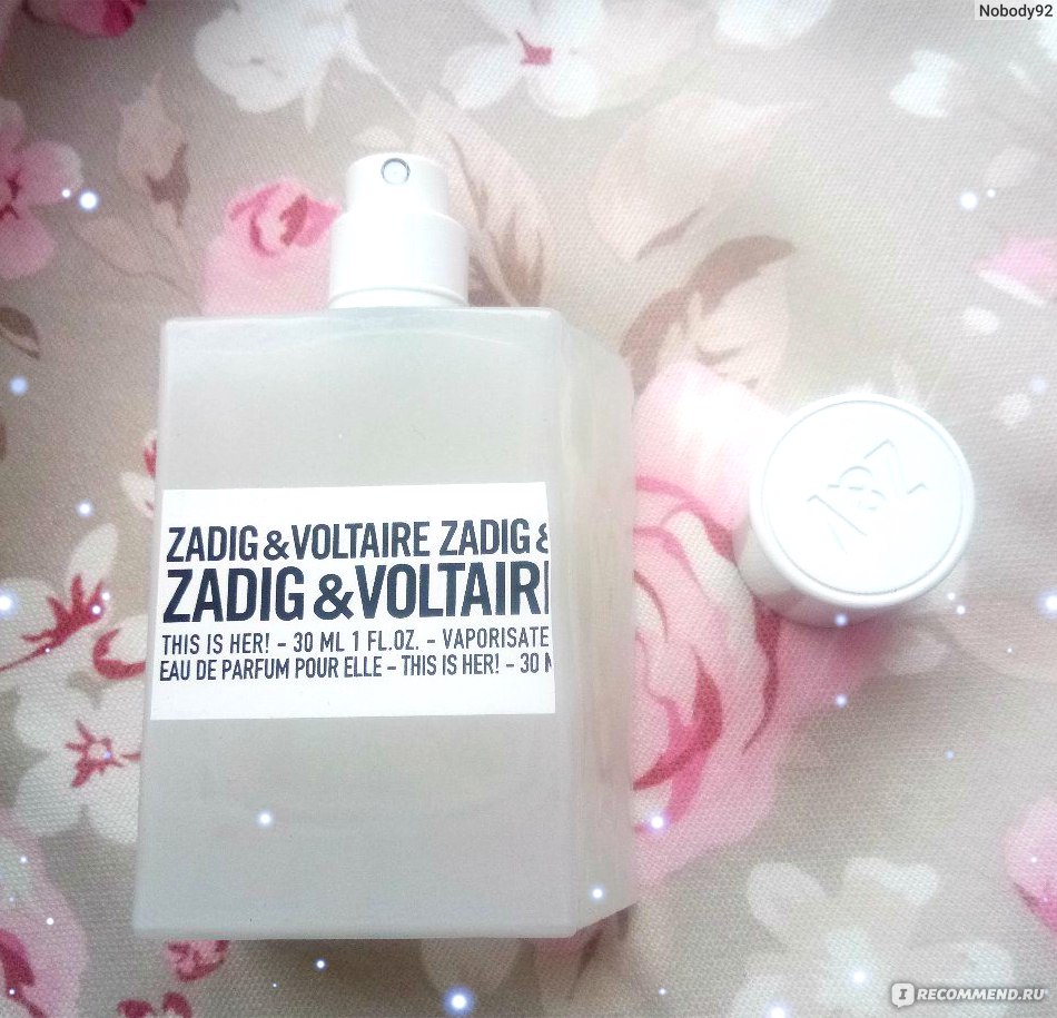 Zadig voltaire this is her. This is her от Zadig & Voltaire. Zadig & Voltaire this is her this is Zadig. This is her духи.