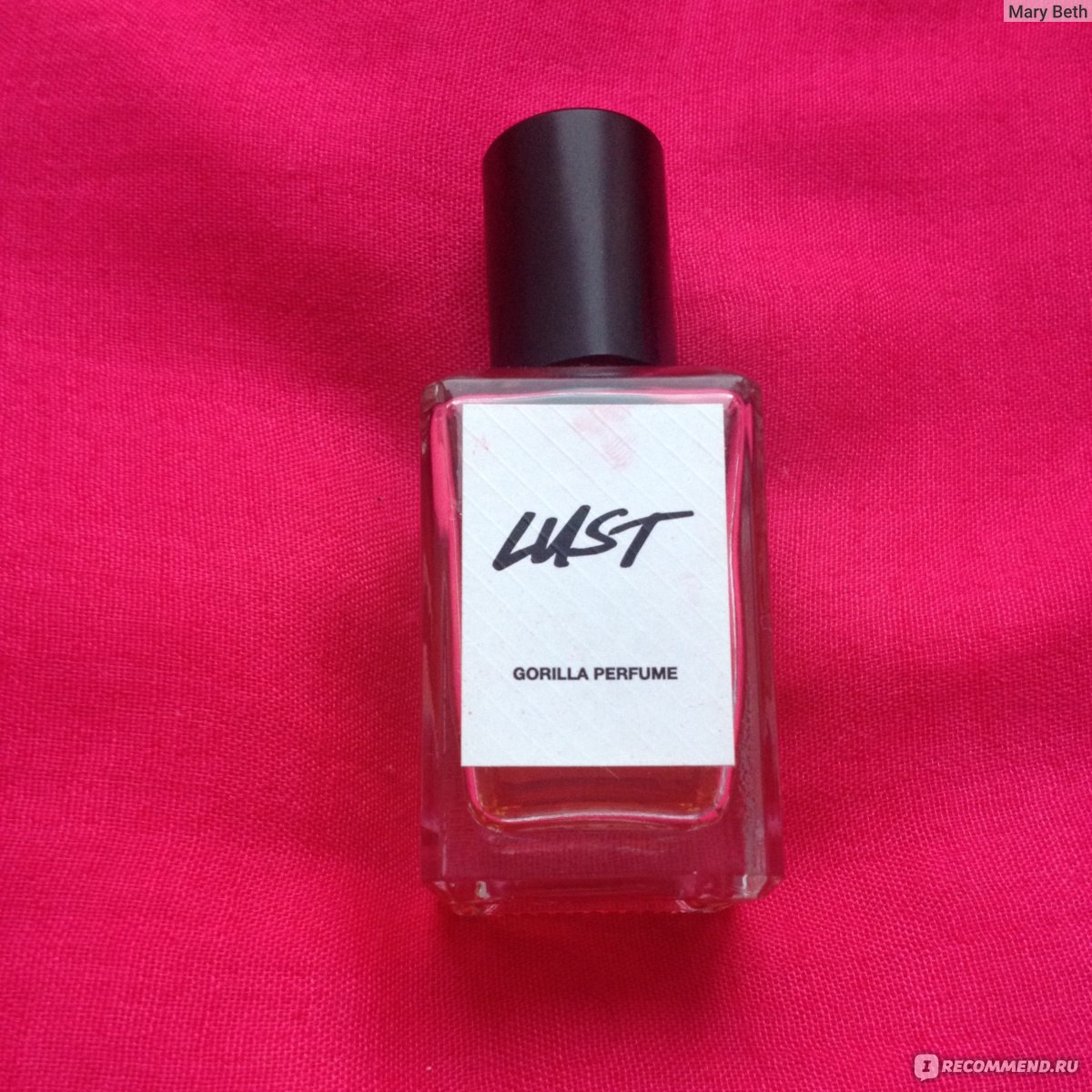 Lush Lust - «Настоящий афродизиак с которым нужно обращаться осторожно!» |  отзывы