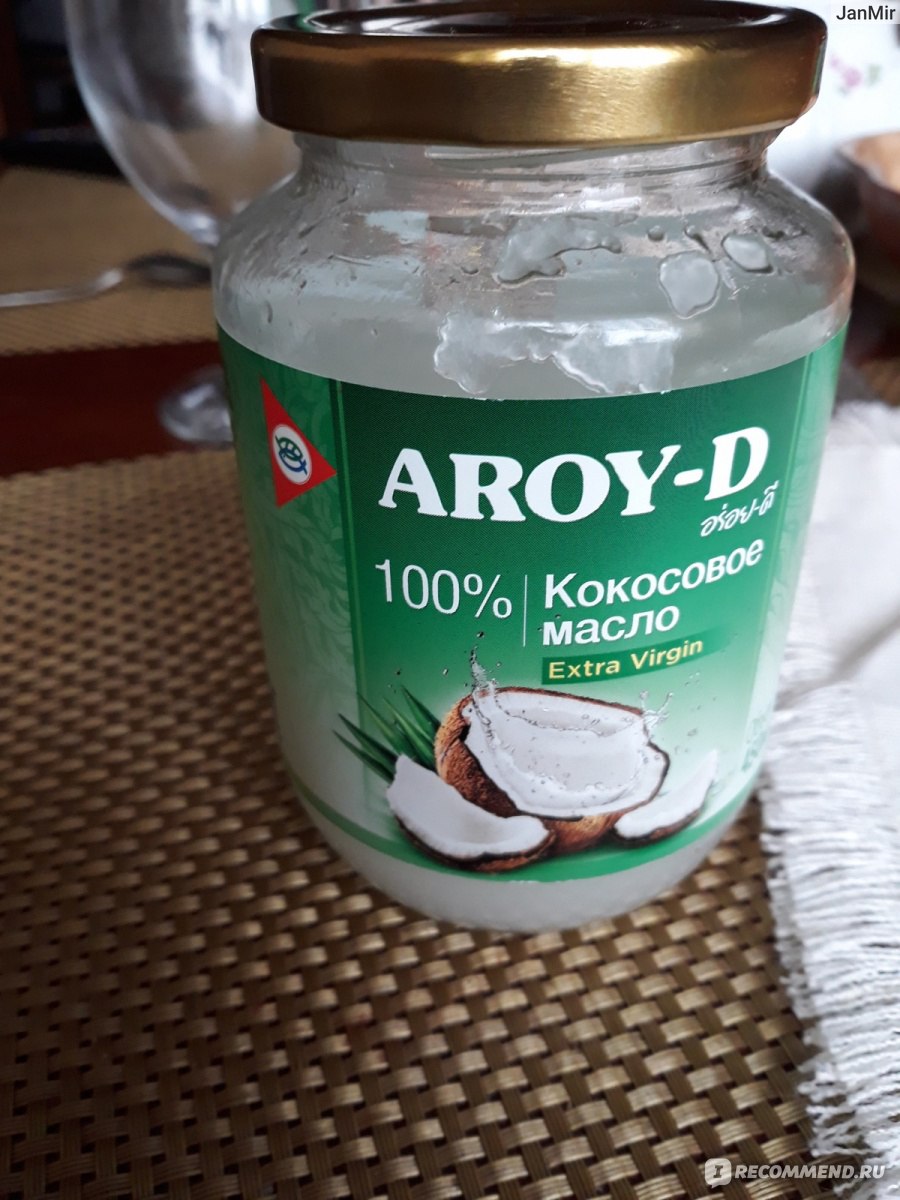 Кокосовое масло AROY-D Extra Virgin Coconut Oil - «Лучшее масло для  приготовления RAW- десертов» | отзывы