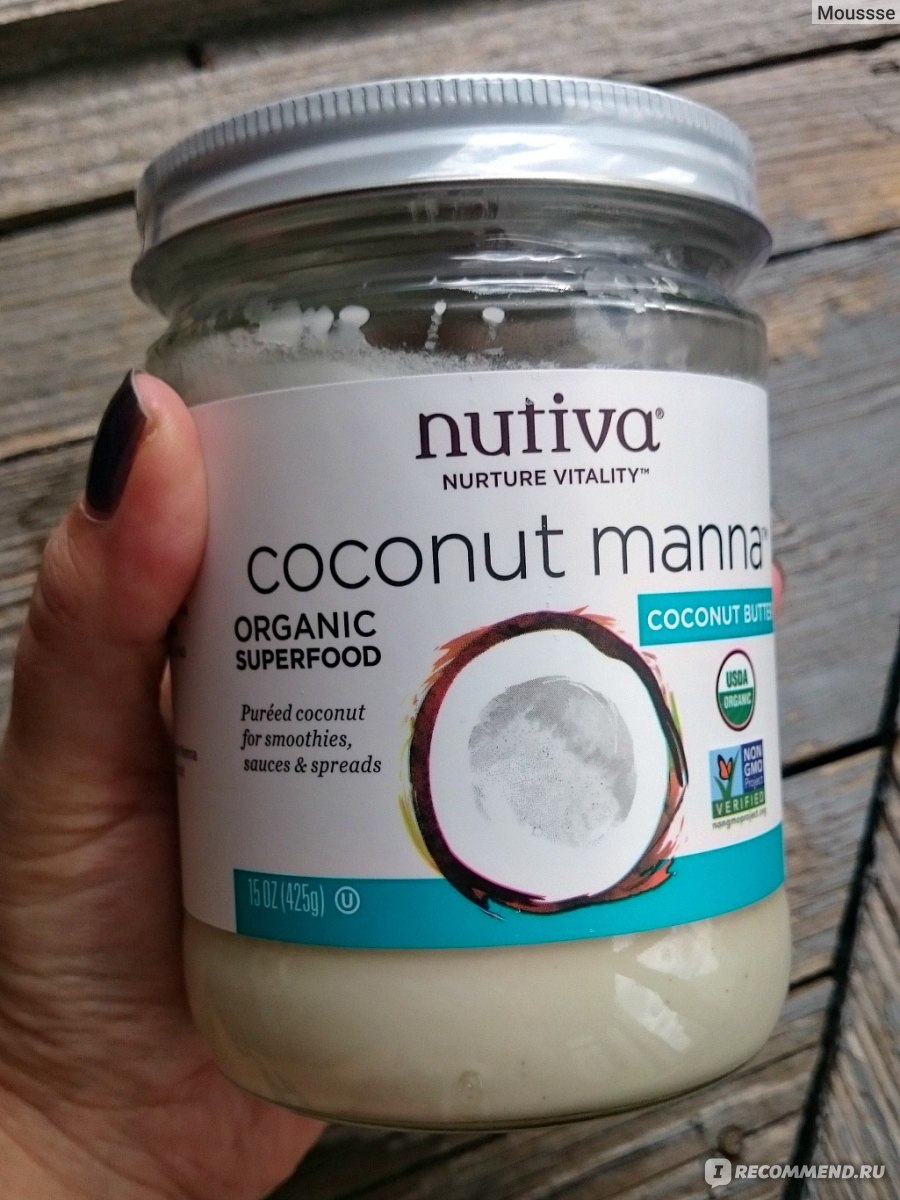 Кокосовая манна Nutiva Organic Coconut Manna Pureed Coconut - «Жирно,  кокосово, вкусно! ?? Перевод рецептов с этикетки ??‍?» | отзывы