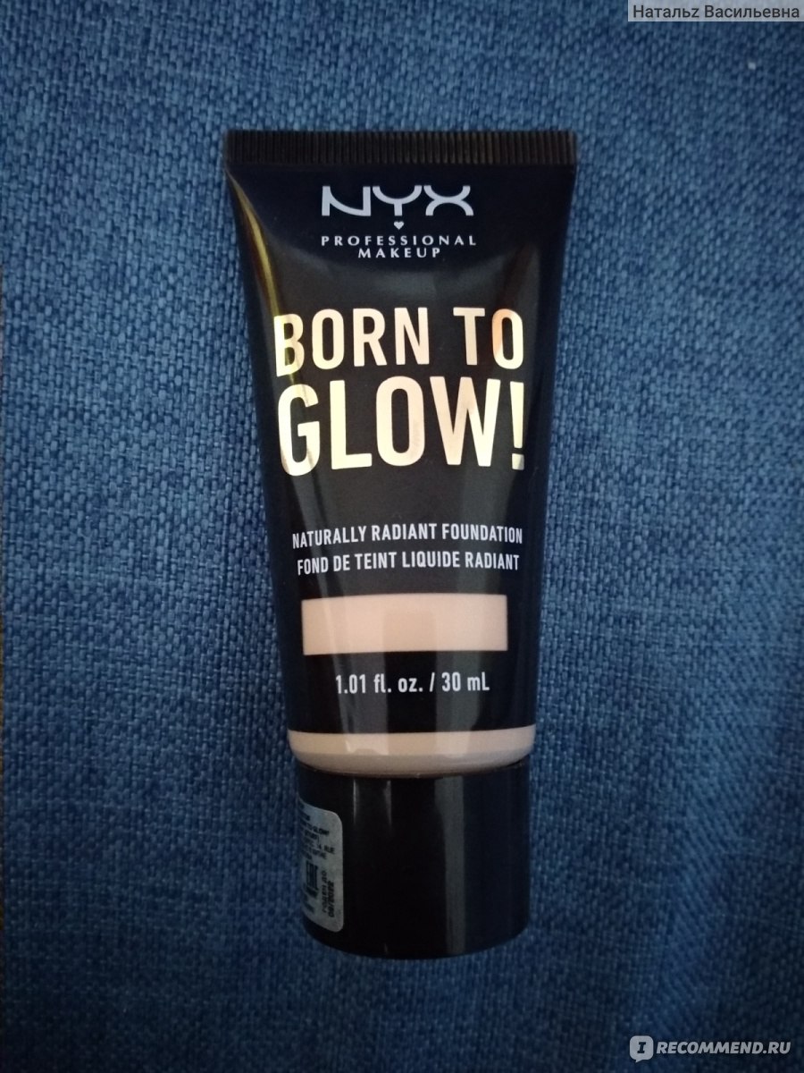 Тональная основа NYX Professional Makeup BORN TO GLOW Naturally Radiant  Foundation - «Недостатков не увидела» | отзывы