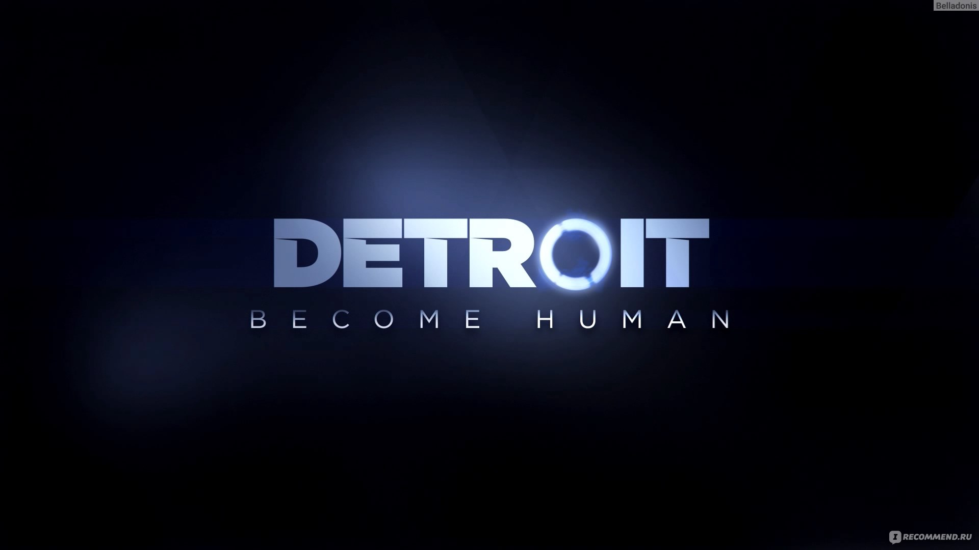 Detroit Become Human - «Возможность побыть Богом и решать судьбы... А  причем здесь 