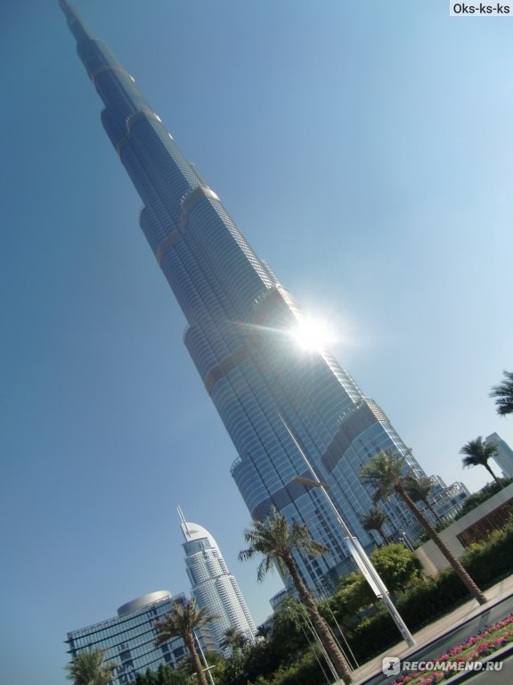 Дубай. Самое высокое здание в мире!