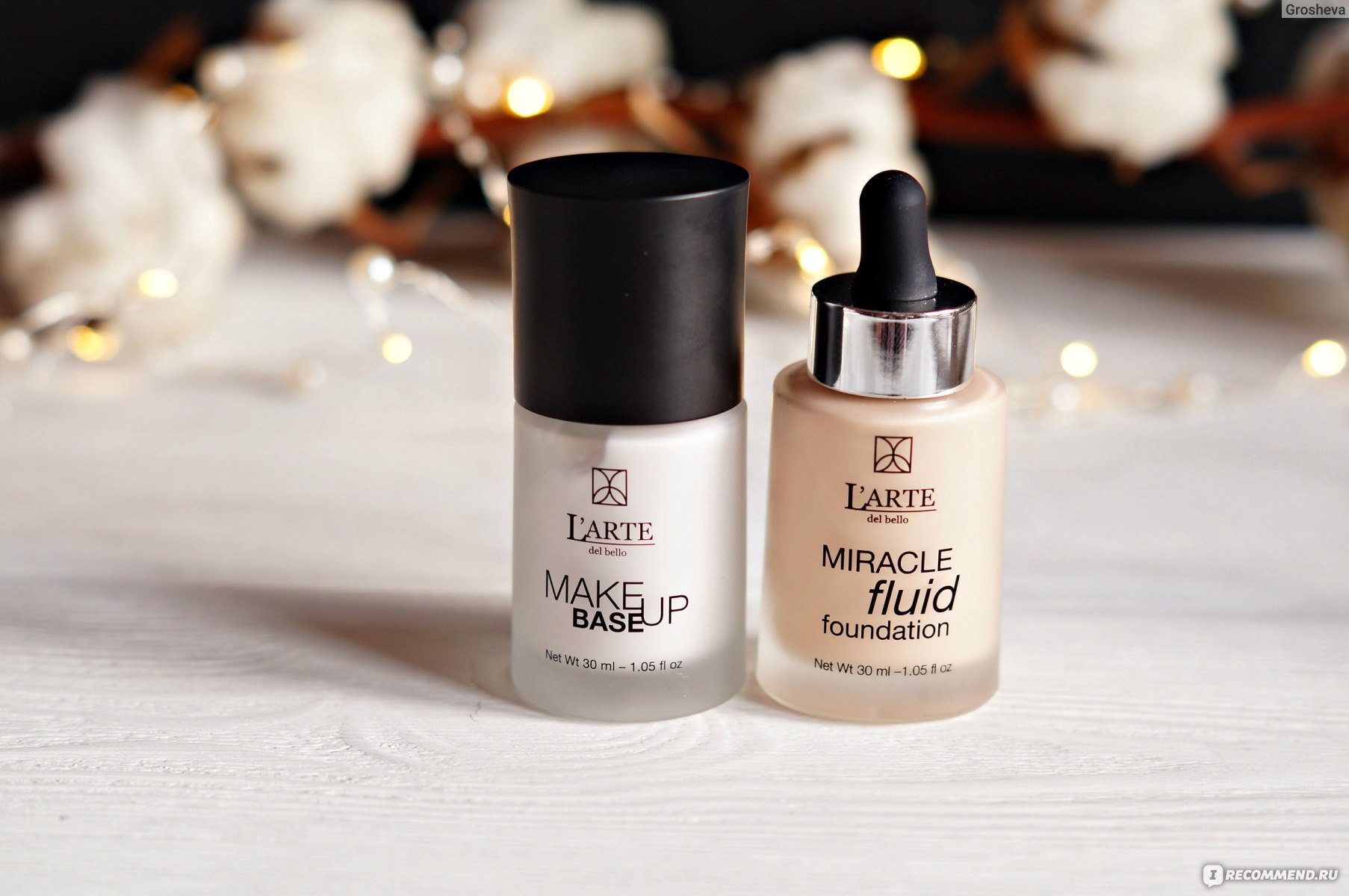 Arte del bello отзывы. Larte Miracle Fluid. Larte del Bello тональный флюид. L'Arte del Bello Miracle Fluid Foundation. "L'Arte del Bello" база для макияжа увлажняющая make up Base Moisturizing, 5701, , шт.