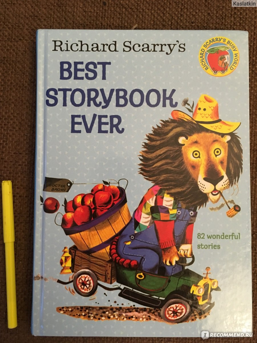 Best storybook ever. Ричард Скарри, Richard Scarry - «Идеальная книга для  изучения английского с детьми. » | отзывы