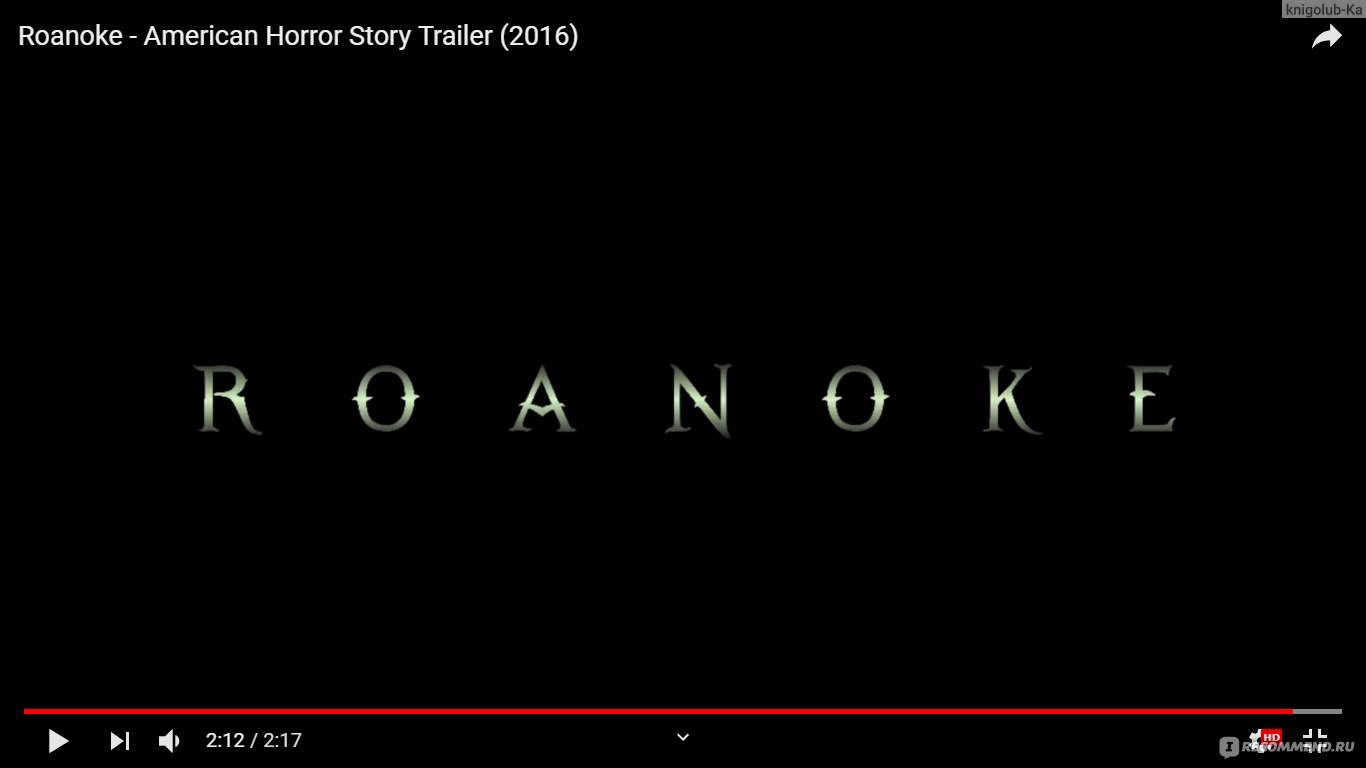 Американская история ужасов: Roanoke / American Horror Story - «Сезон -  МАТРЕШКА! Необычная идея сериала в сериале, но на этом плюсы  заканчиваются... Провальный Роанок.» | отзывы