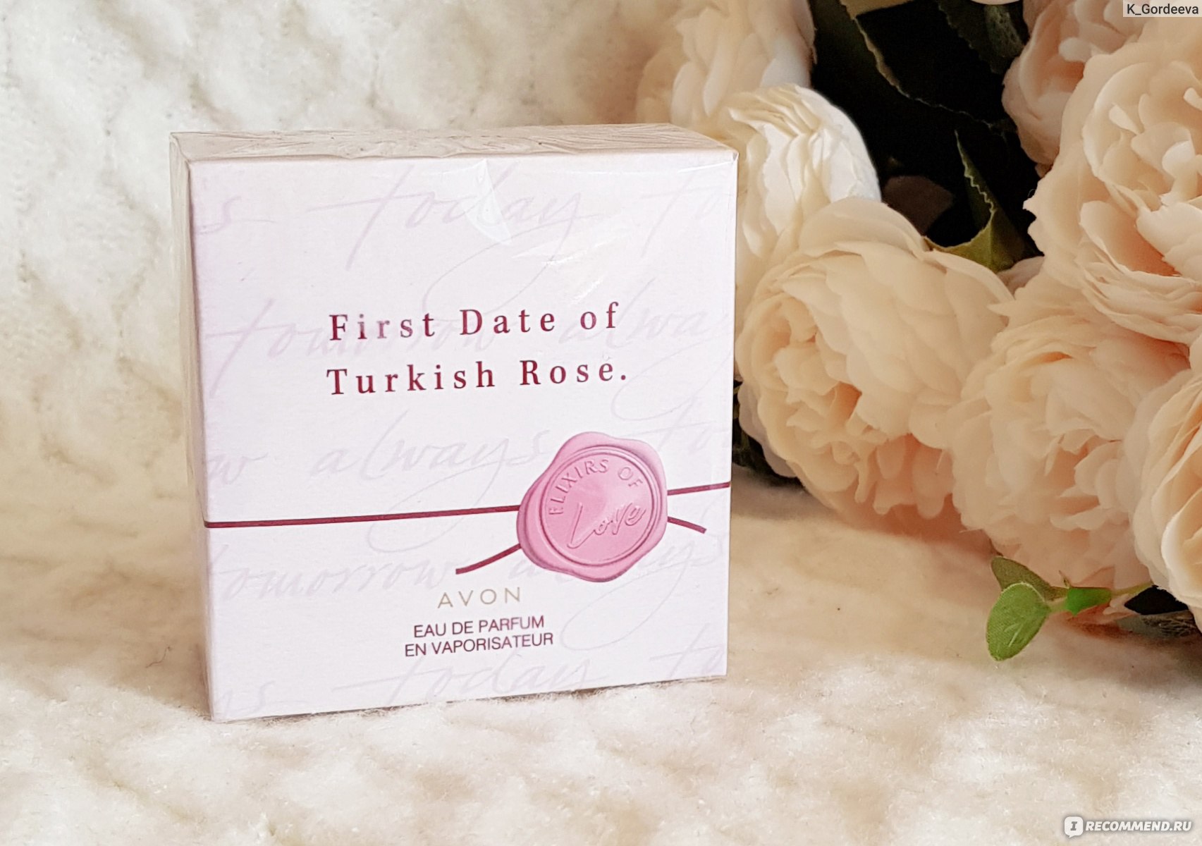 Avon turkish rose. First Date of Turkish Rose Avon. Парфюмерная вода first Date. Туалетная вода эйвон роза. Турецкая роза эйвон Парфюм.