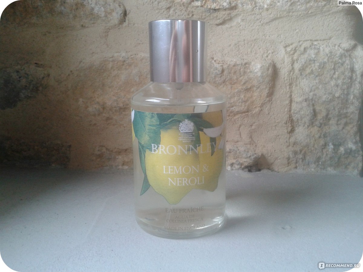 Bronnley Lemon and Neroli Eau Fraiche - «Аромат - олицетворение теплого  летнего вечера, утонченности и простоты... Сплетение нот нероли и сандала в  чисто английском аромате Bronnley Lemon and Neroli Eau Fraiche. » | отзывы