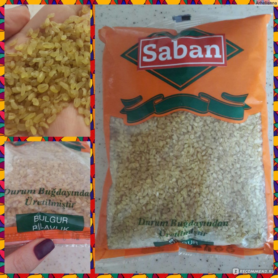 Крупы Saban Булгур (Bulgur) - «Полезна, вкусная и питательная крупа Булгур.  Мой помощник в похудение и поддержание веса. Булгуром я заменила рис и  картофель! Незаменимая крупа для постящихся! Рецепт вкусного гарнира! » |  отзывы