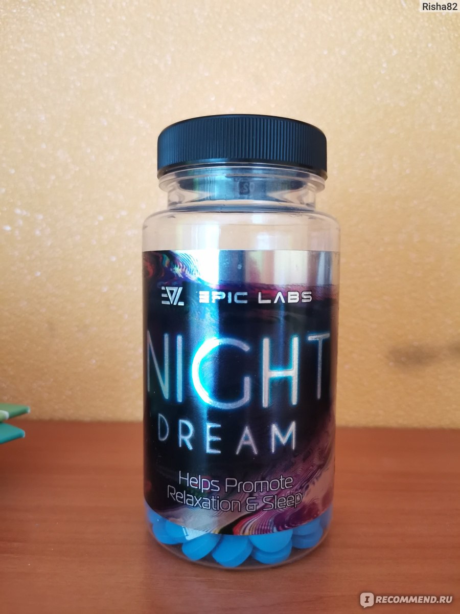 БАД Epic labs Night dream - «Вы всё ещё плохо спите? Тогда Night Dream идёт  к вам! » | отзывы